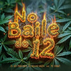 Cover of No Baile da 12 (feat. MC Danny)