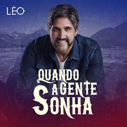 Cover of Quando a Gente Sonha