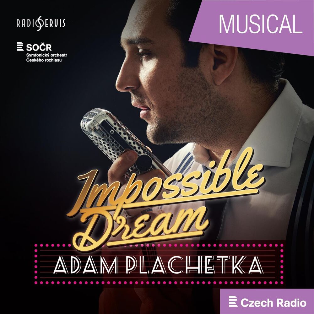 Picture of Impossible Dream: Adam Plachetka