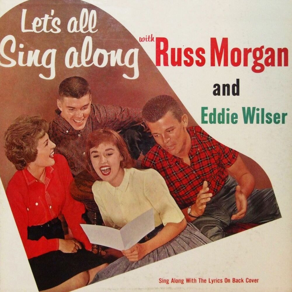 Picture of Let's All Sing Along with Russ Morgan and Eddie Wilser