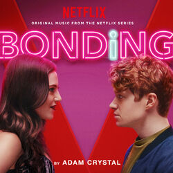 Cover of Bonding (Original Music from the Netflix Series)