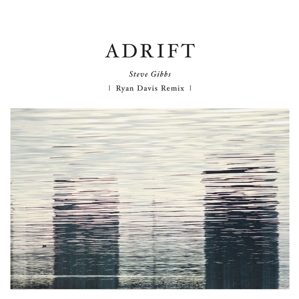 Picture of Adrift (Ryan Davis Remix)
