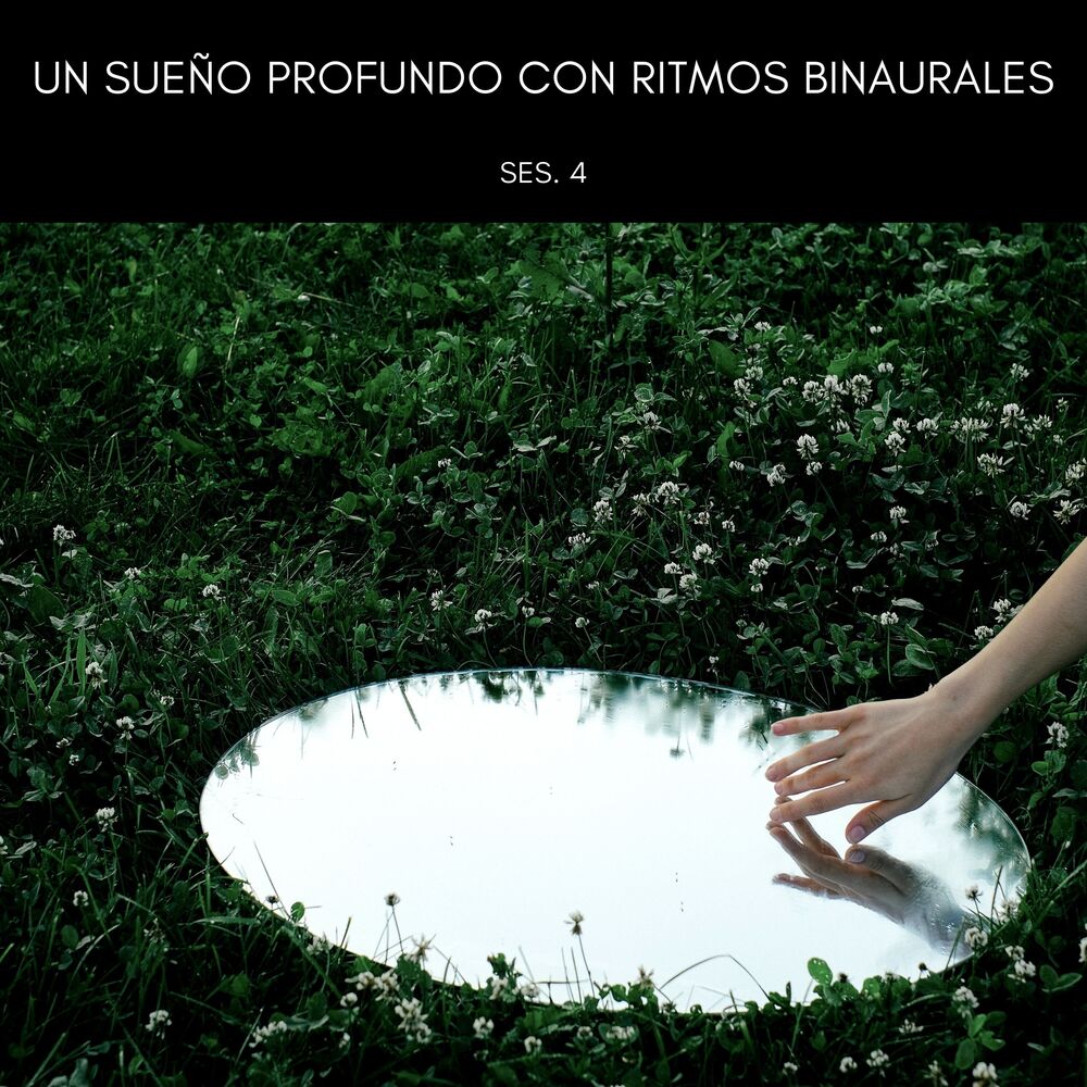 Picture of Un Sueño Profundo Con Ritmos Binaurales Ses. 4