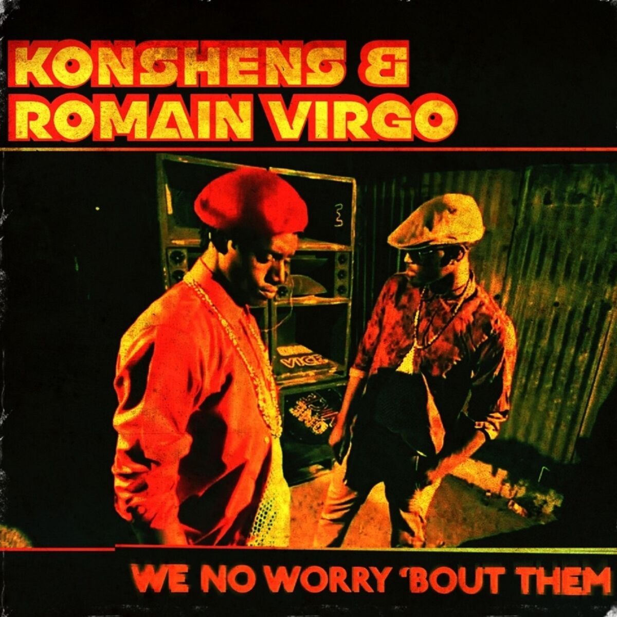 Album cover of We No Worry 'bout Them