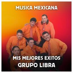 Cover of Música Mexicana - Mis Mejores Exitos