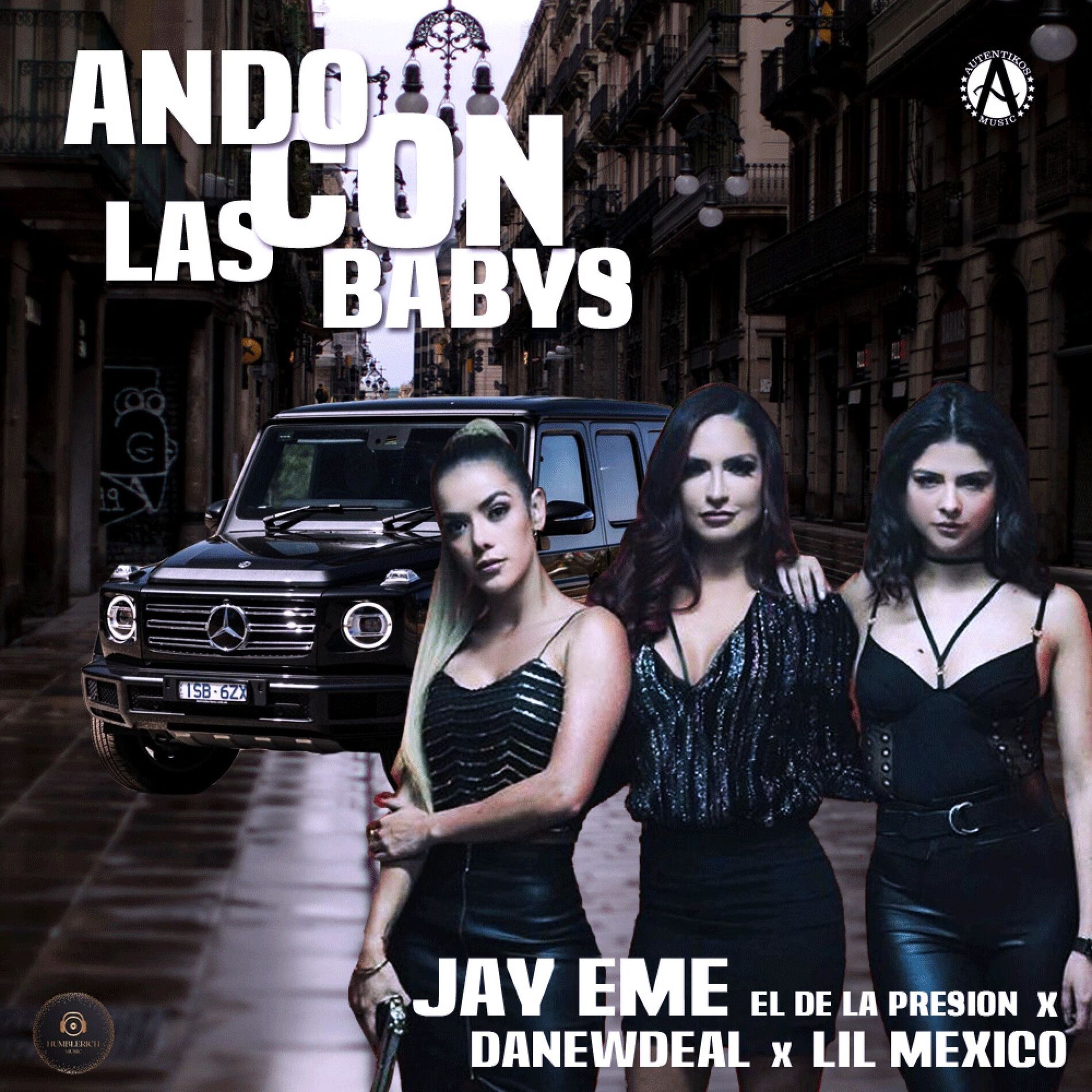 Album cover of Ando Con Las Babys (feat. Danewdeal & Lil Mexico)
