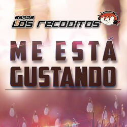 Cover of Me Está Gustando