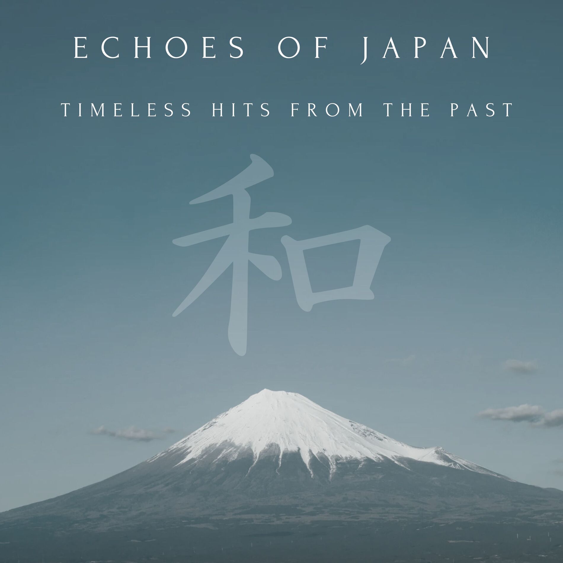 Album cover of Echoes of Japan - Timeless Hits from the Past