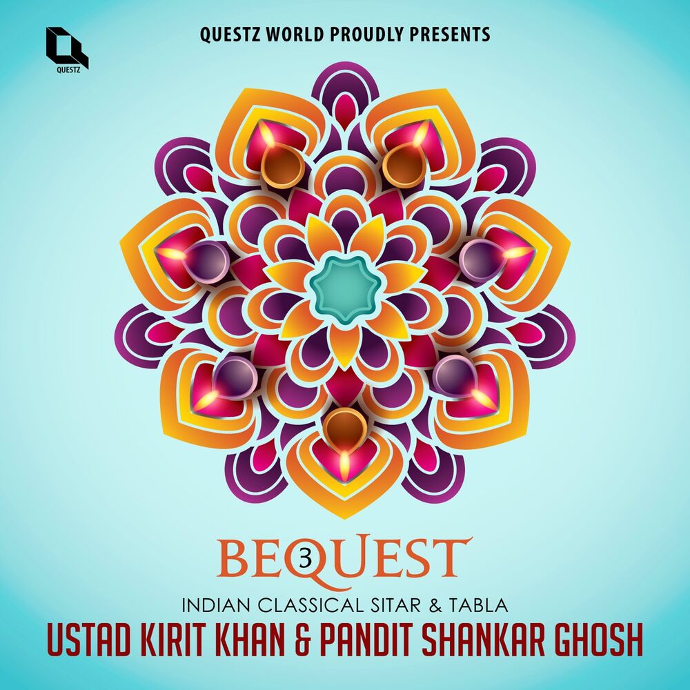 Picture of Bequest, Vol. 3 (Indian Classical Sitar) (Live)