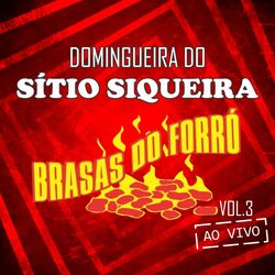 Cover of Domingueira do Sítio Siqueira, Vol. 3 (Ao Vivo)