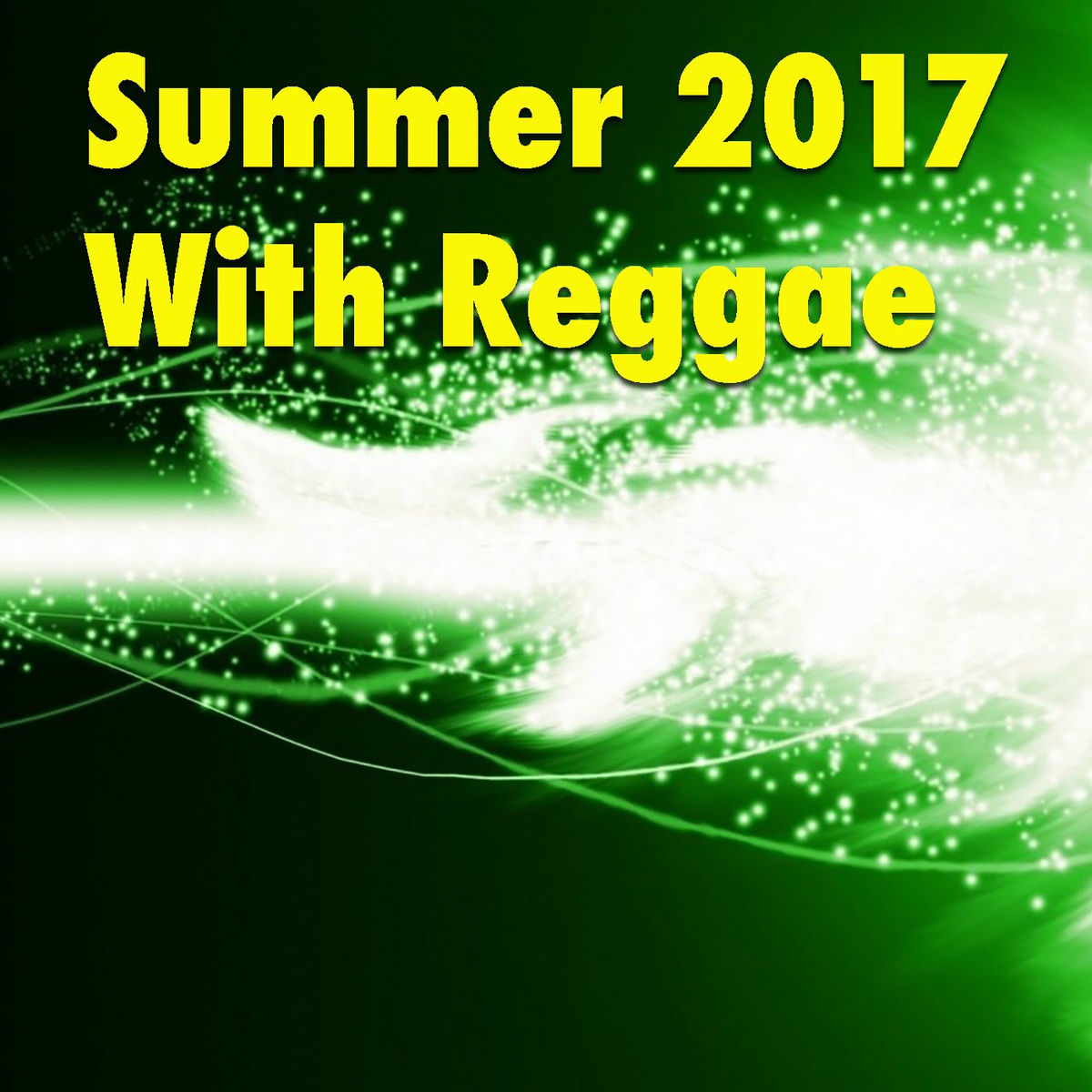 Album cover of Summer 2017 With Reggae