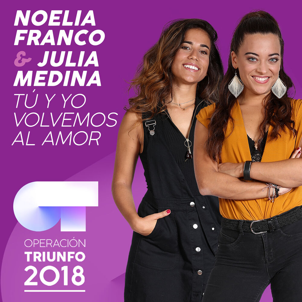 Picture of Tú Y Yo Volvemos Al Amor (Operación Triunfo 2018)