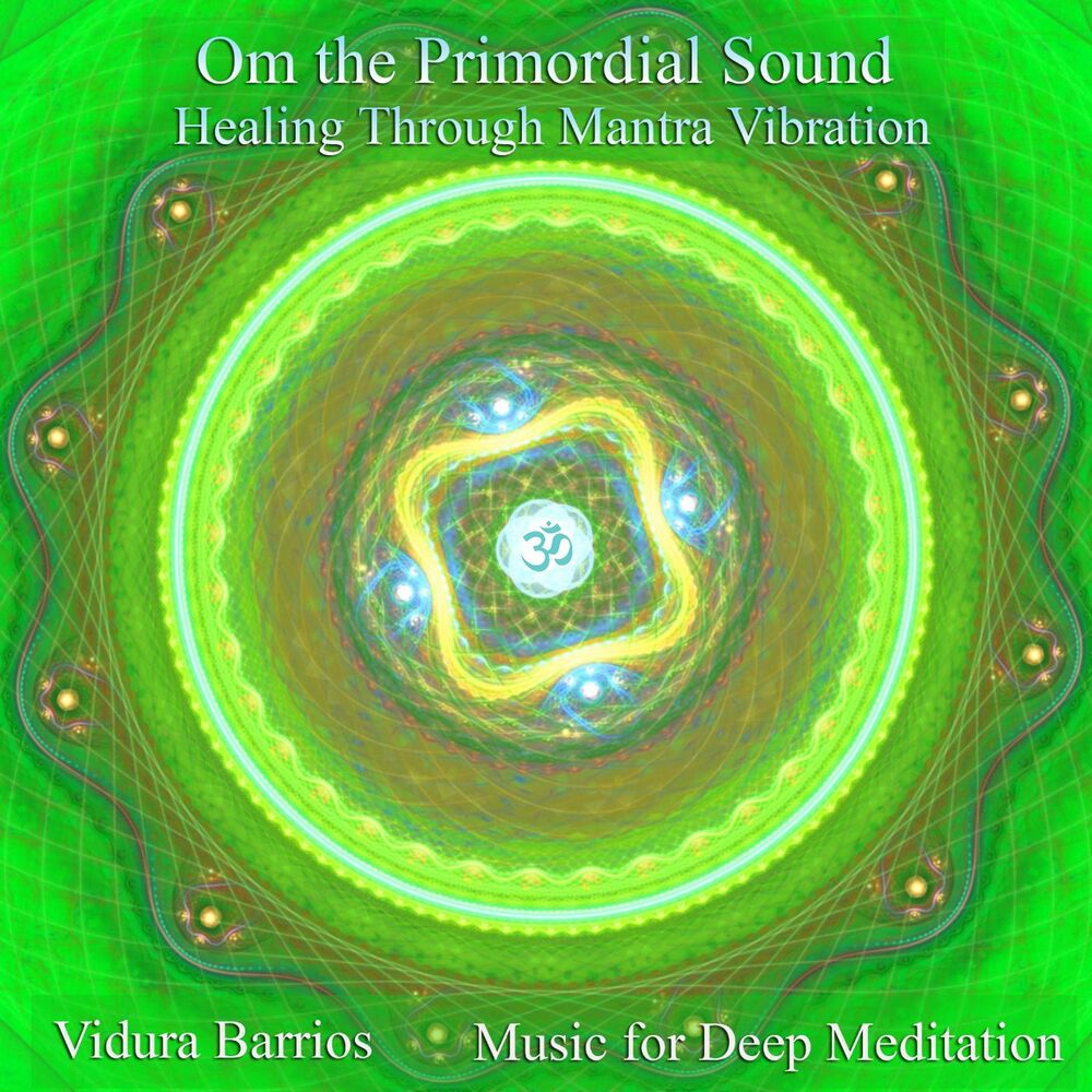 Picture of Om the Primordial Sound: Healing Through Mantra Vibration