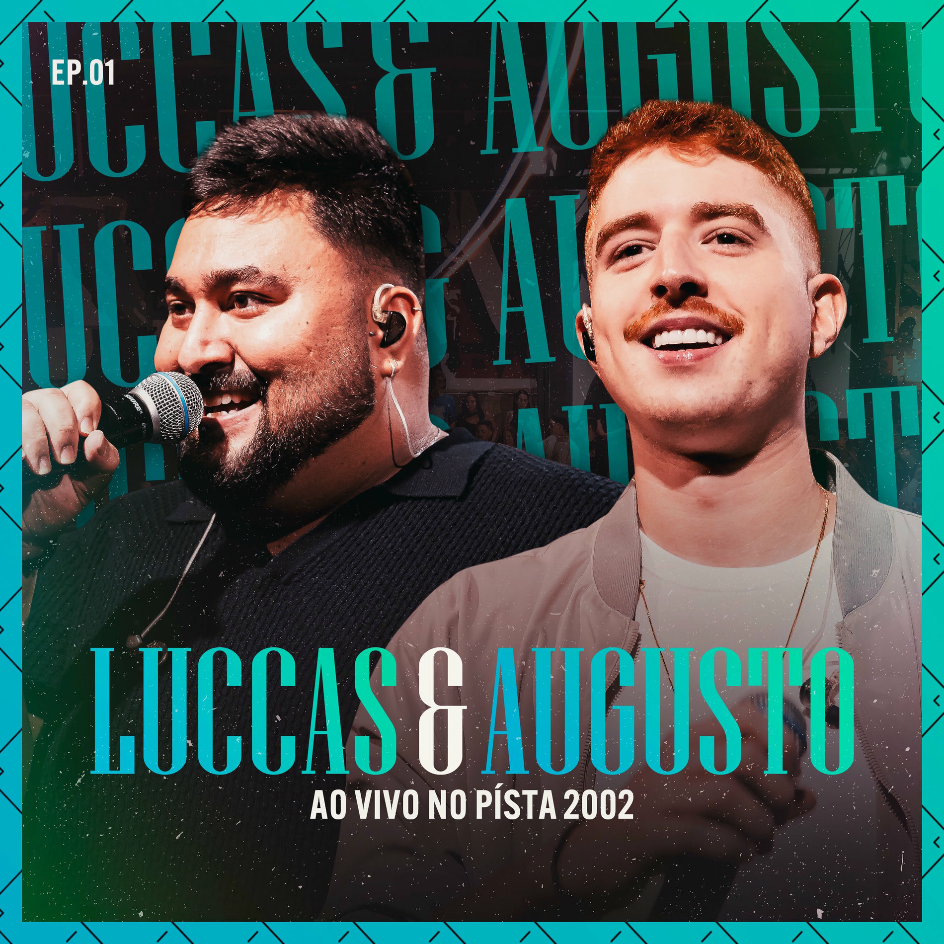 Album cover of Luccas & Augusto (Ao Vivo no Písta 2002), Ep. 01