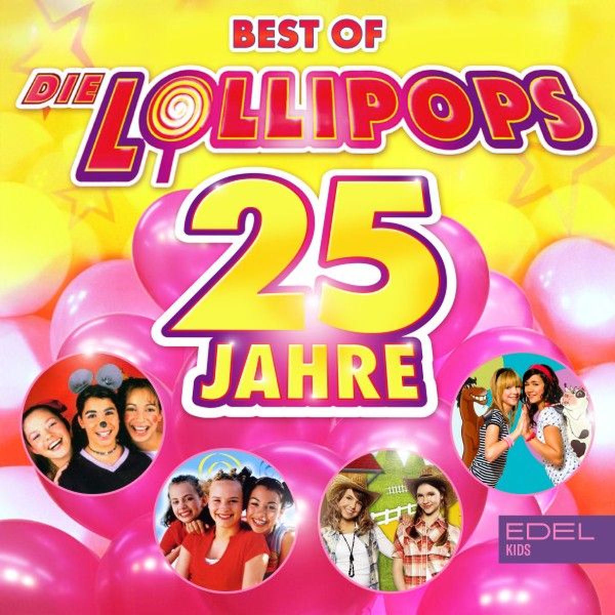 Album cover of Best Of - Die Lollipops 25 Jahre
