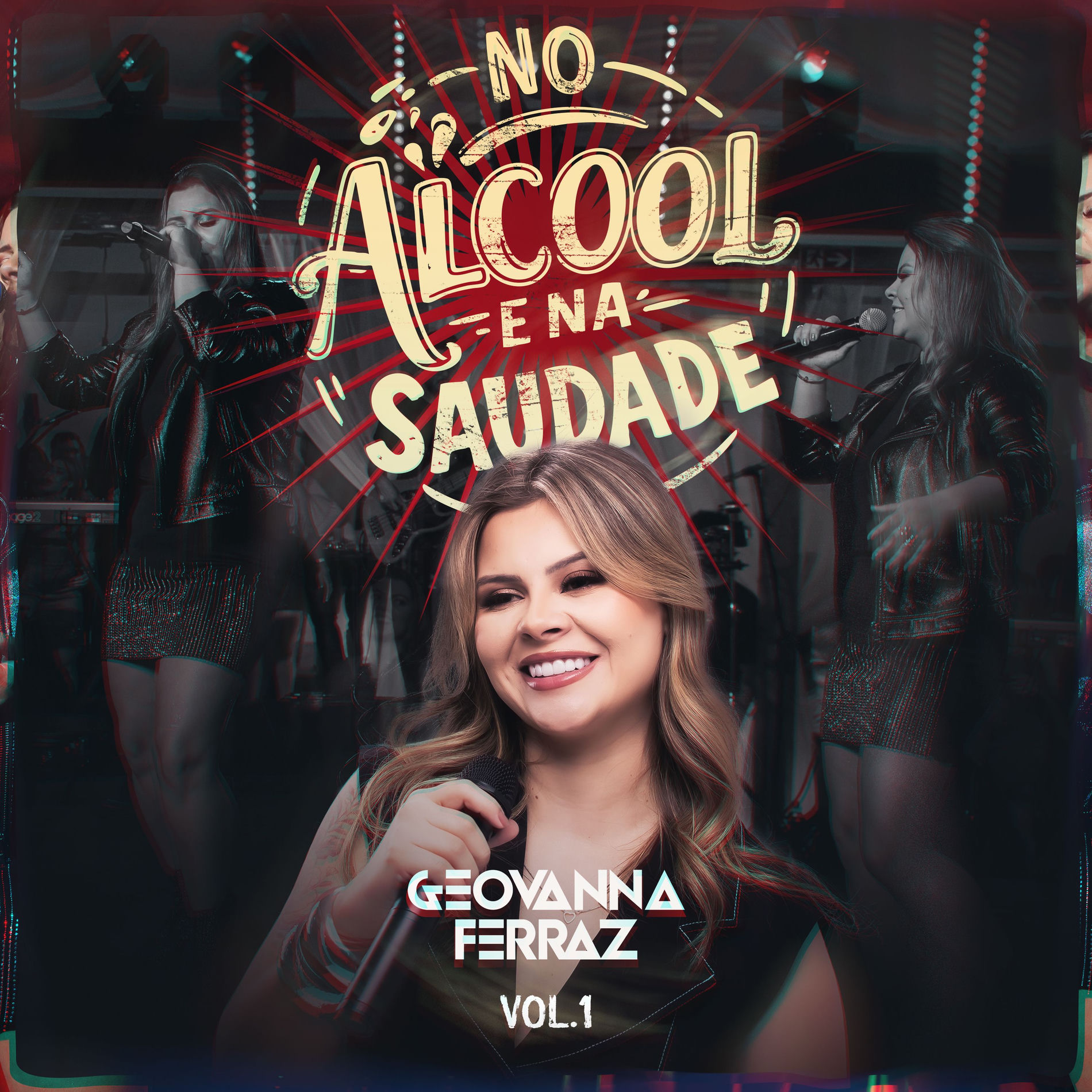 Album cover of No Álcool e Na Saudade, Vol. 1 (Ao Vivo)