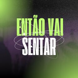 Cover of Então Vai Sentar