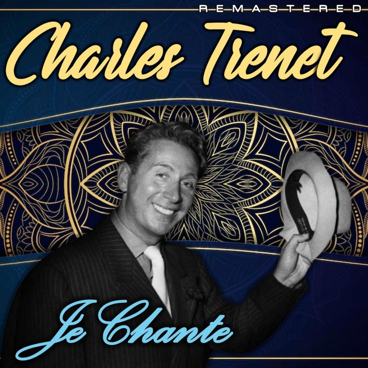 Album cover of Je chante (Remastered)