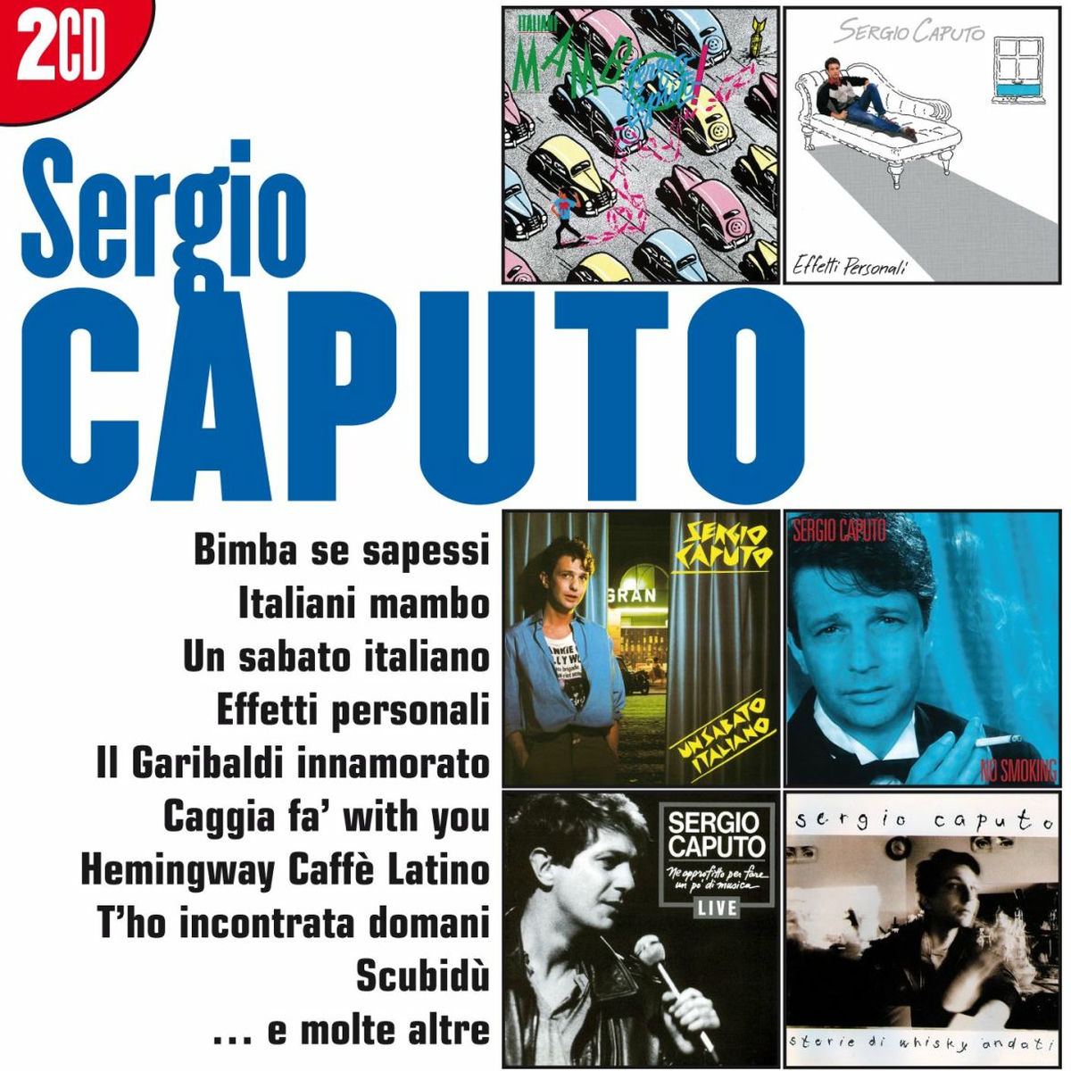 Album cover of I Grandi Successi: Sergio Caputo