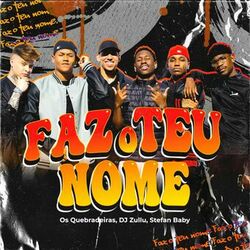 Cover of Faz o Teu Nome