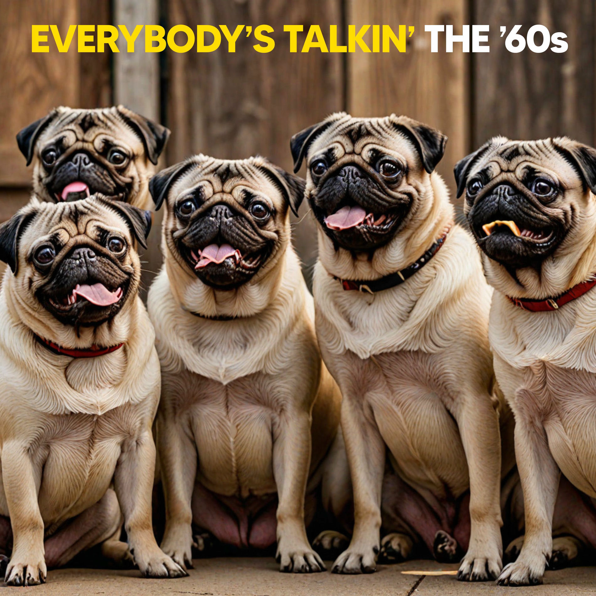 Album cover of Everybody's Talkin' The 60s