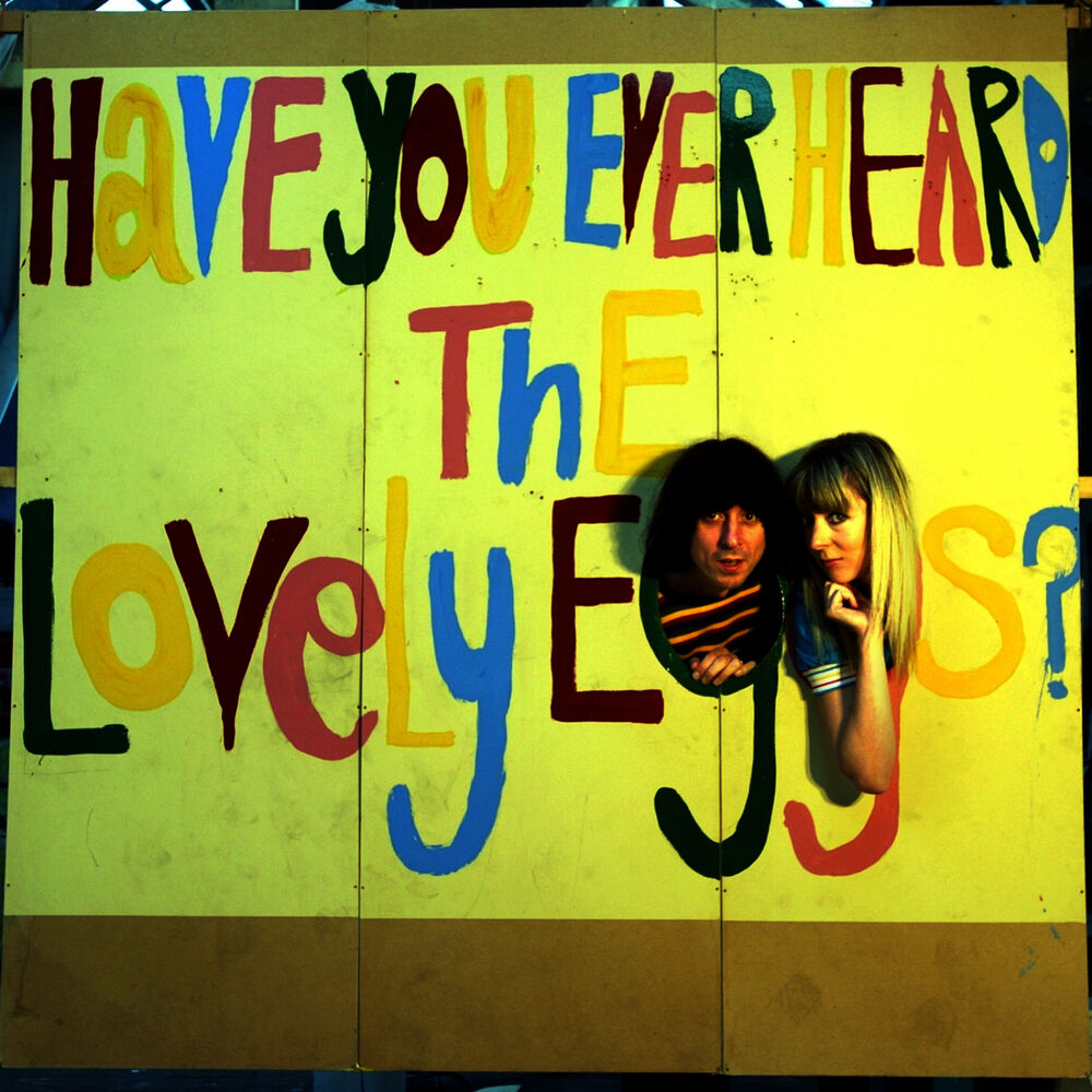 Picture of Have You Ever Heard The Lovely Eggs?