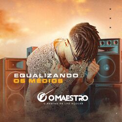 Cover of Equalizando os Médios