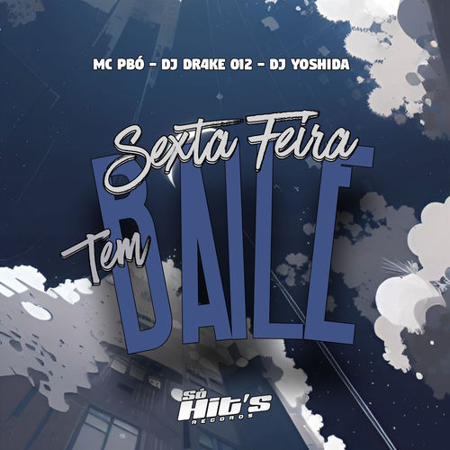 Sexta Feira Tem Baile