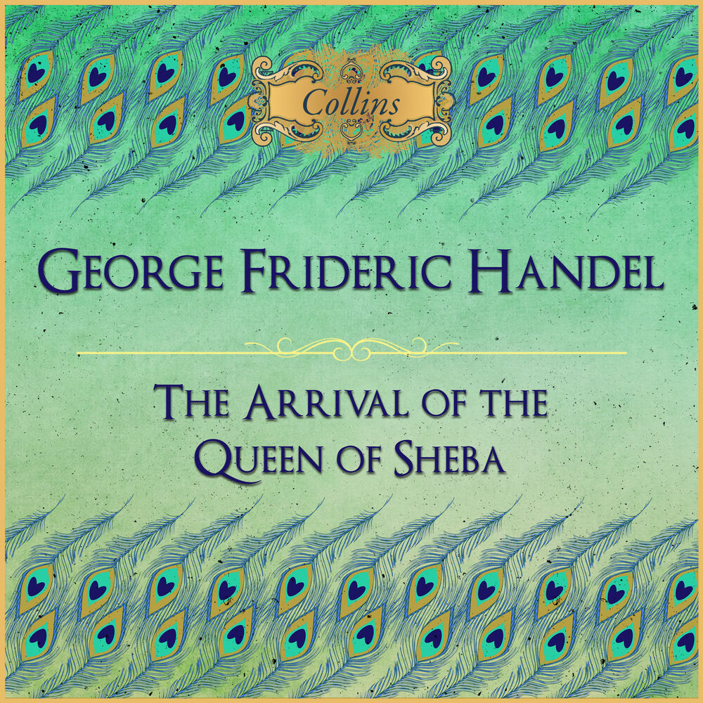 Picture of Handel: The Arrival of the Queen of Sheba