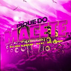 Cover of Pique do Macete (Eletro Funk)