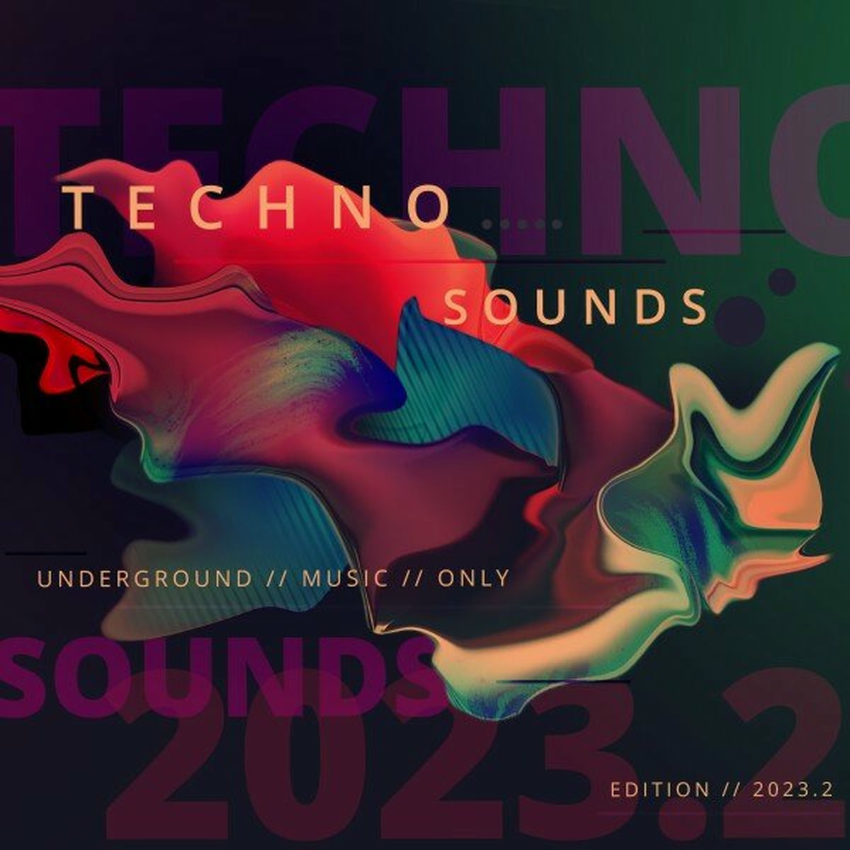 Album cover of Techno Sounds 2023.2 - Underground Music Only
