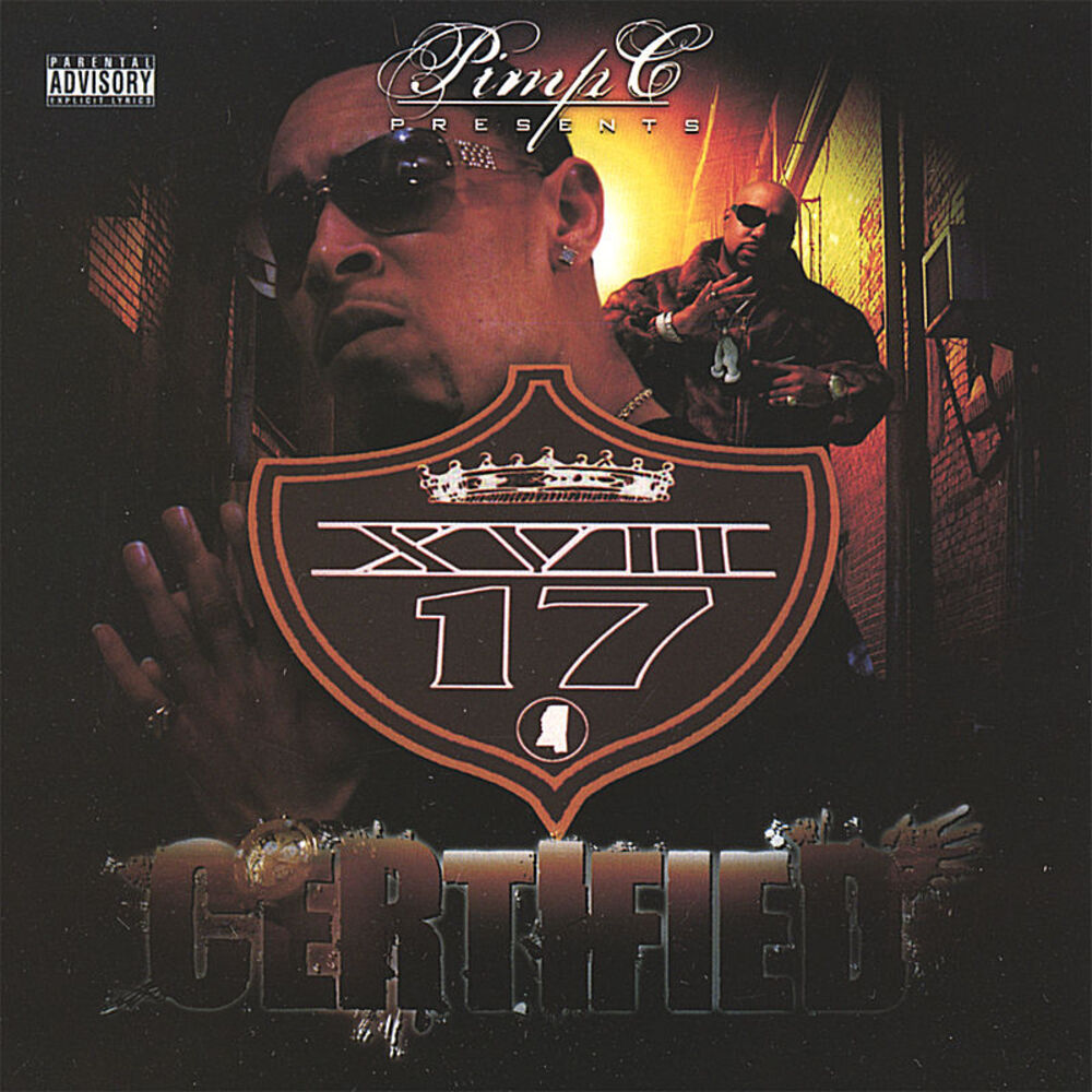 Picture of Pimp C Presents... XVII "Certified"