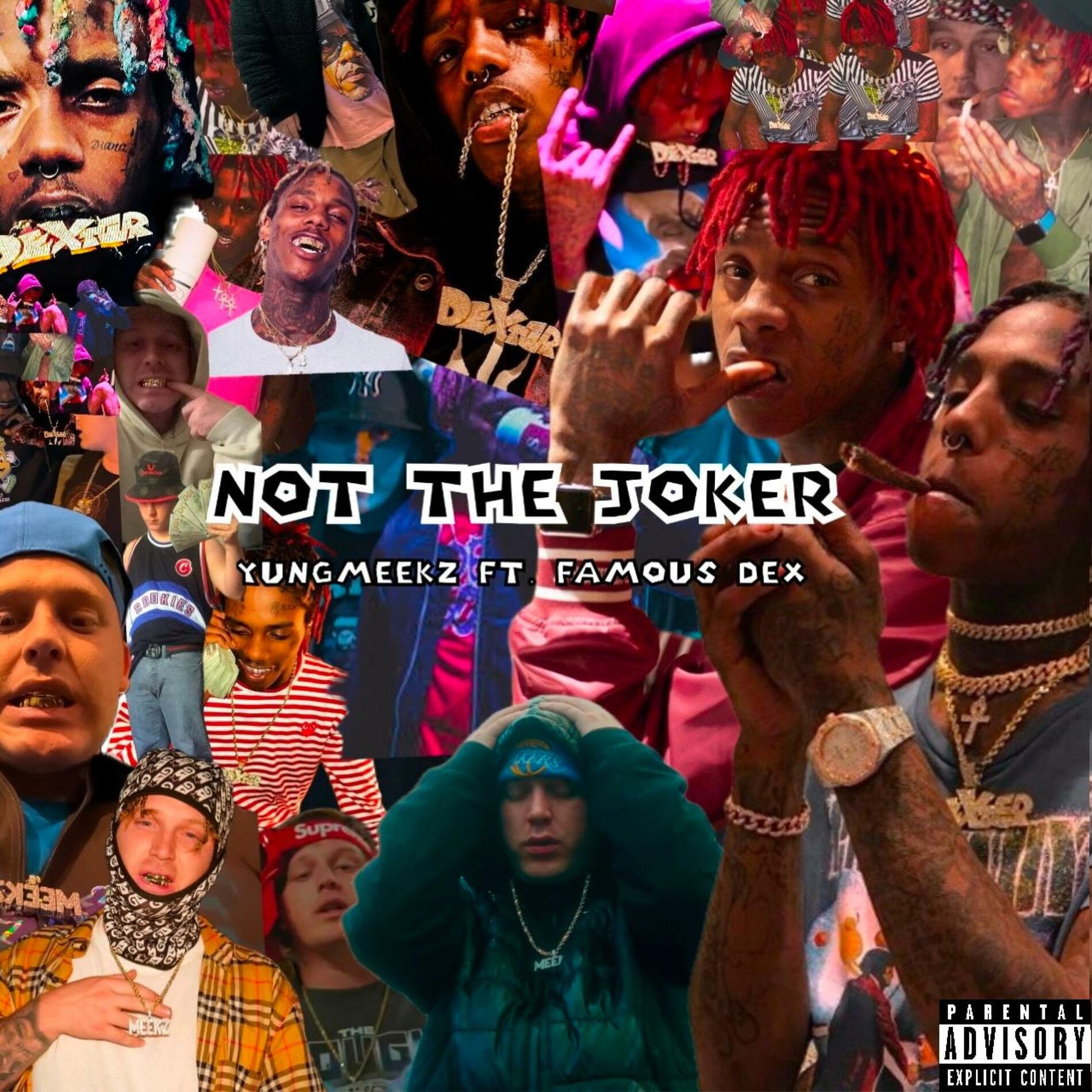Album cover of Not The Joker (feat. Famous Dex)