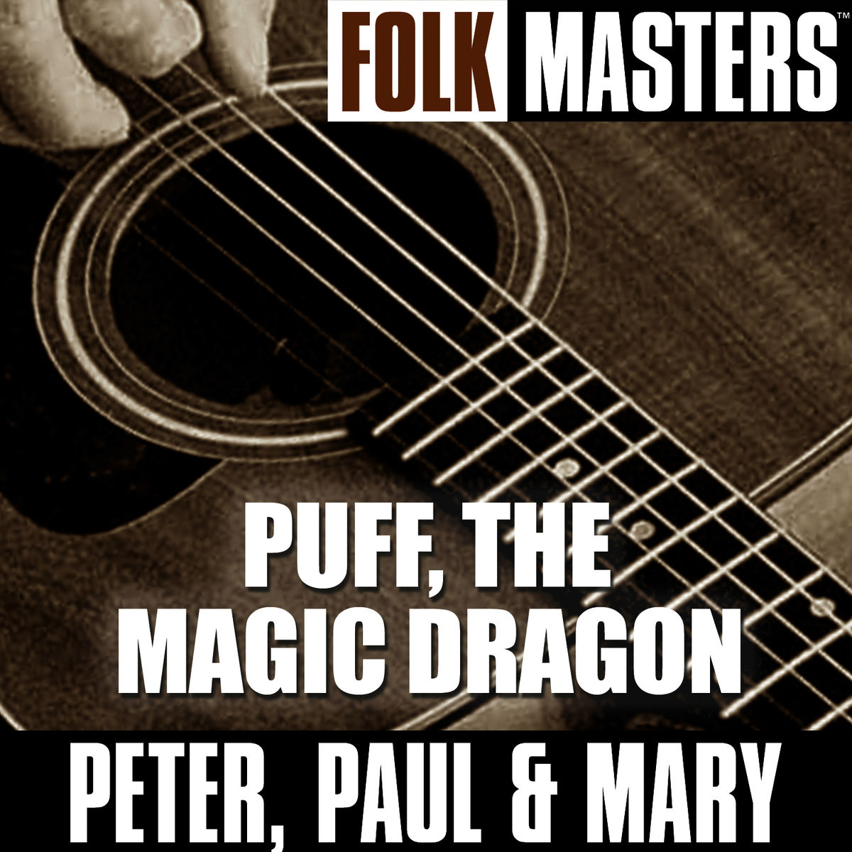 Album cover of Folk Masters: Puff, The Magic Dragon