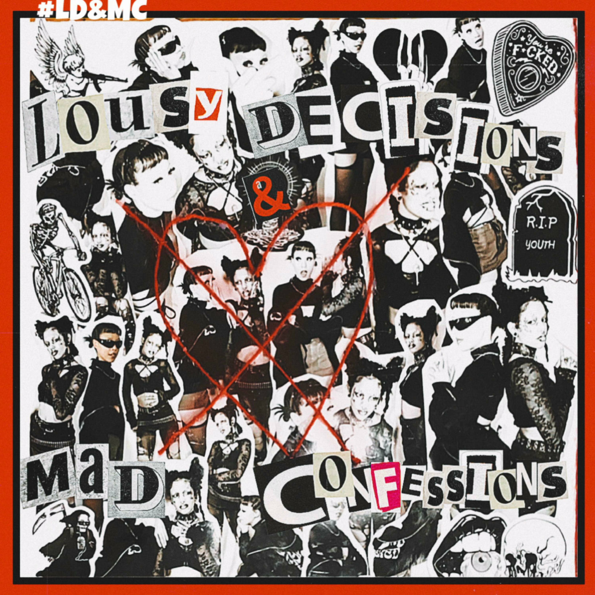 Album cover of LOUSY DECISIONS & MAD CONFESSIONS