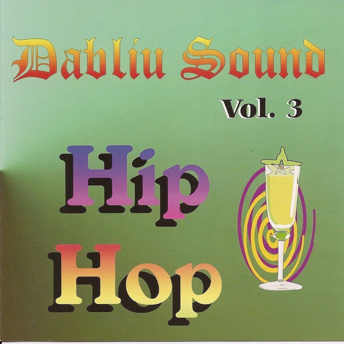Album cover of Dabliu Sound Vol. 3