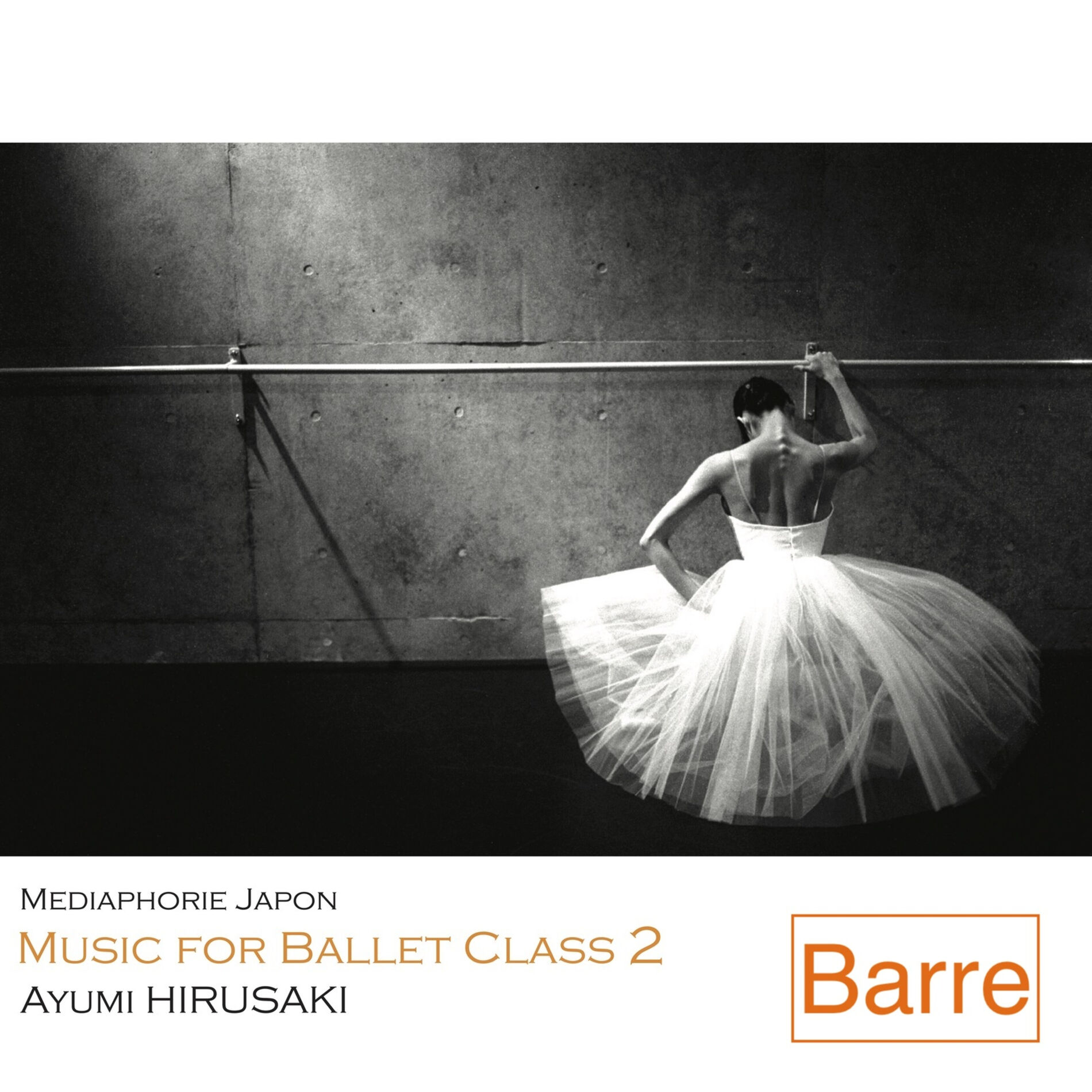Album cover of Music for Ballet Class 2 Barre
