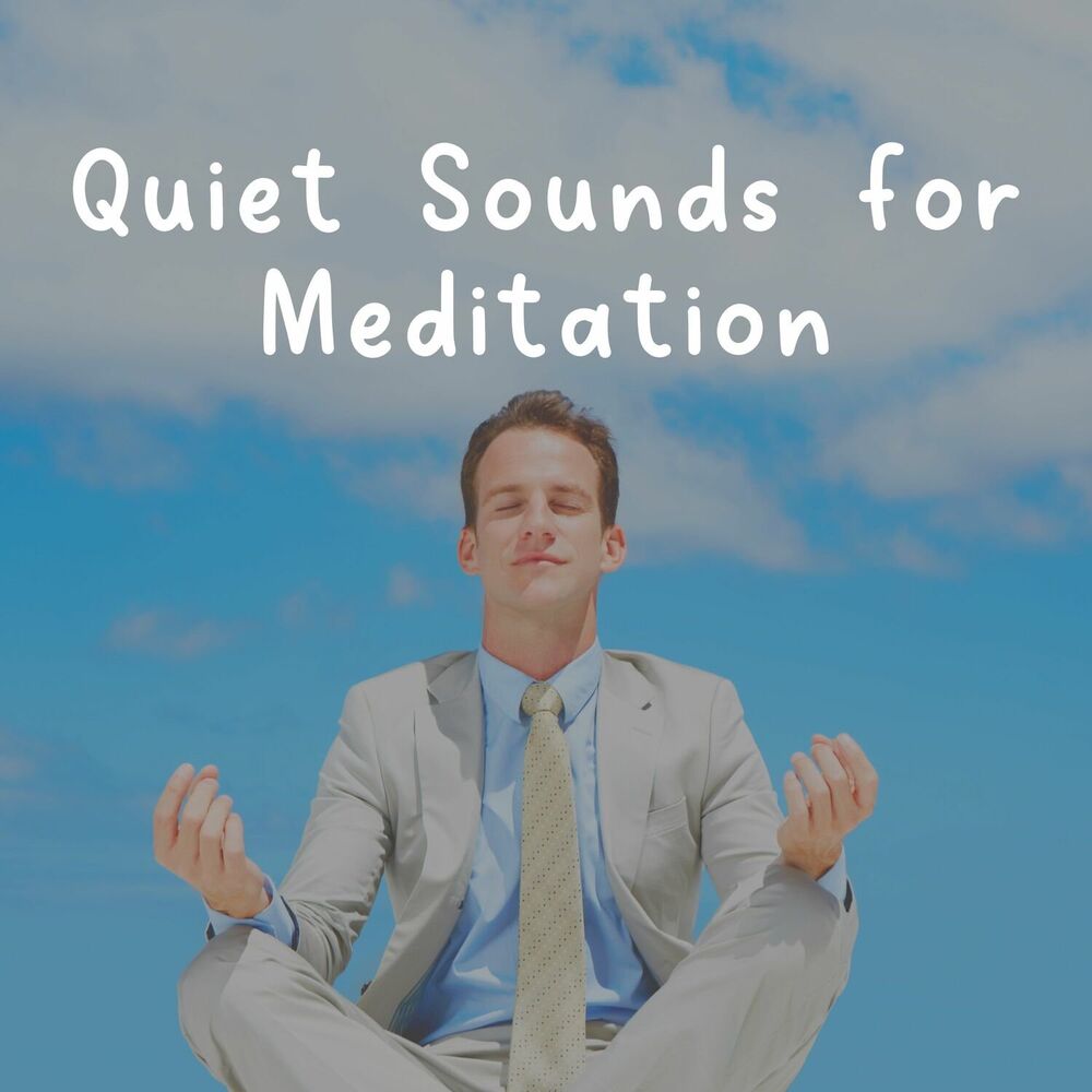 Picture of Quiet Sounds for Meditation