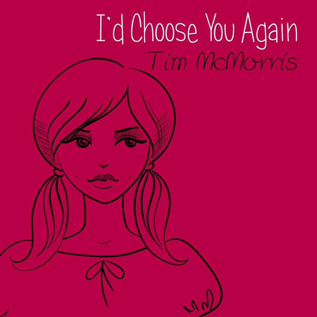 Album cover of I'd Choose You Again