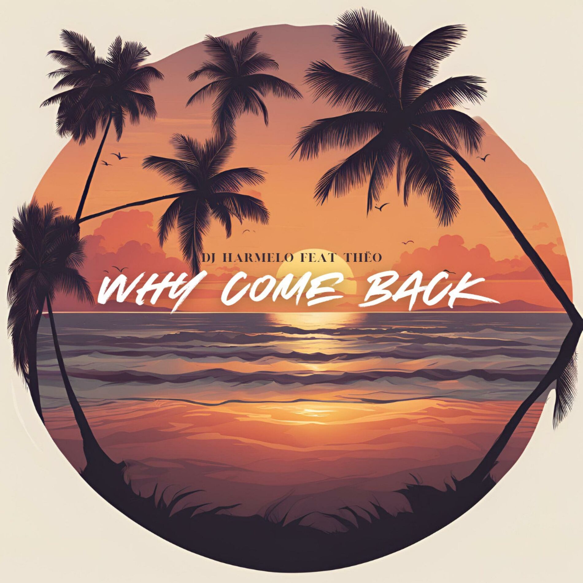 Album cover of Why Come Back (feat. Thëo)