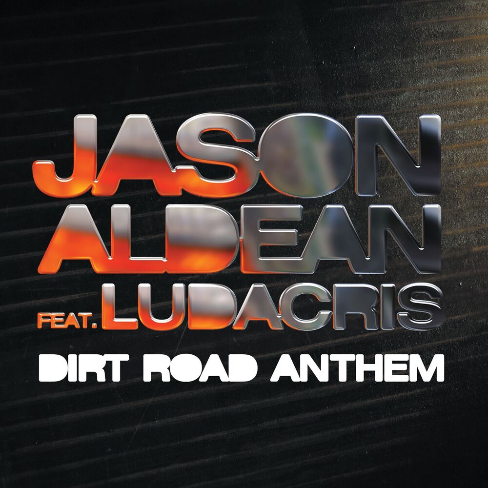 Picture of Dirt Road Anthem (Remix) [feat. Ludacris]
