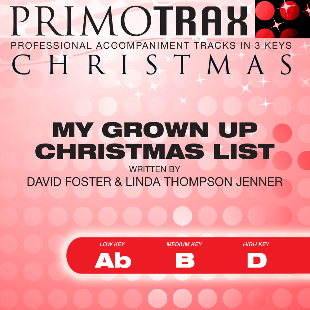 Picture of My Grown up Christmas List - Christmas Primotrax - Performance Tracks - EP