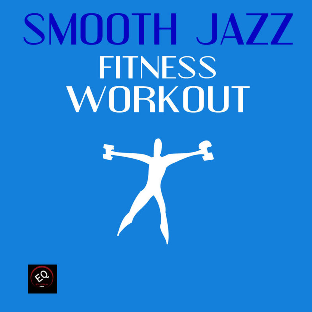 Picture of Smooth Jazz Fitness Workout