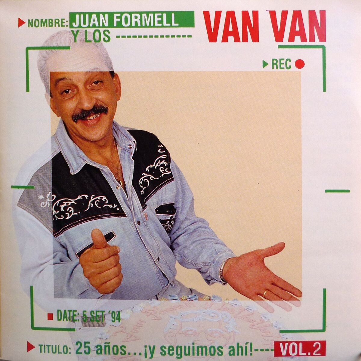 Album cover of 25 años… !y seguimos ahí¡ Vol. 2 (Remastered)