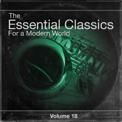 Cover of The Essential Classics For a Modern World, Vol.18