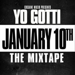 Cover of January 10th : The Mixtape!