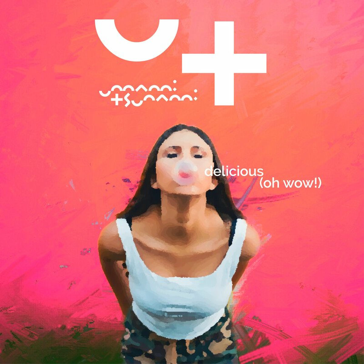 Album cover of Delicious (Oh Wow!)