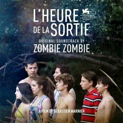 Cover of L'heure de la sortie (Bande originale du film)
