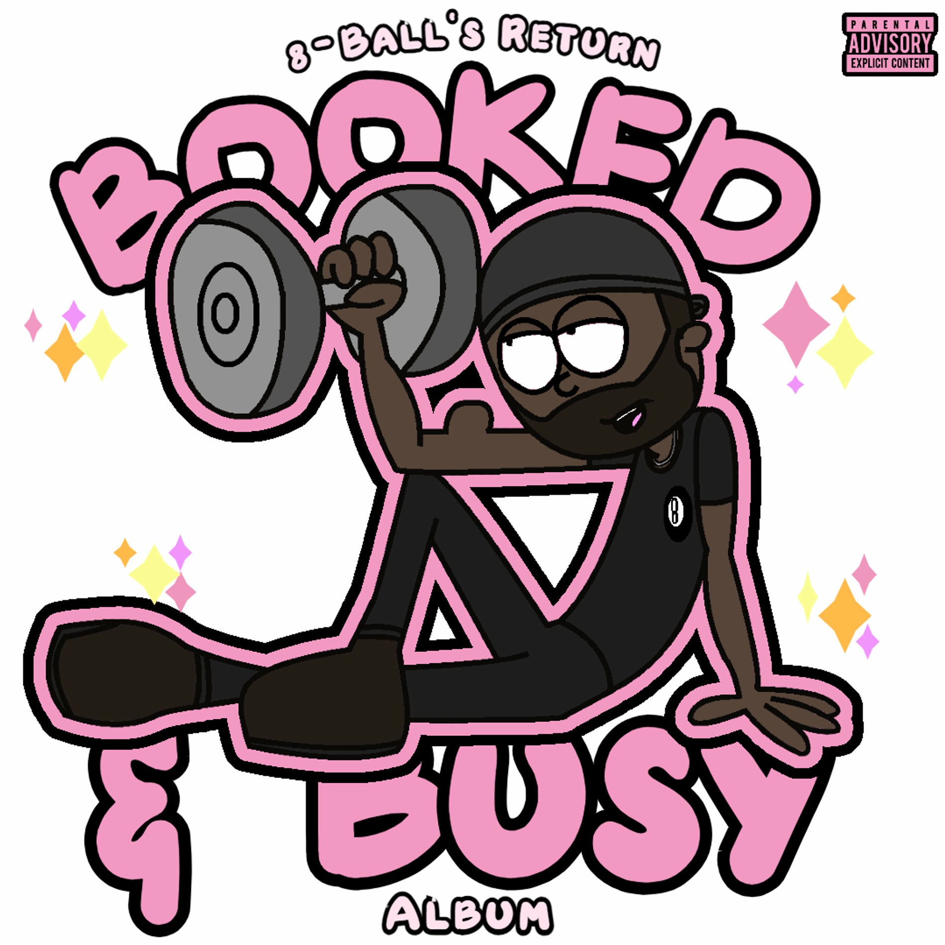 Album cover of BOOKED & BUSY