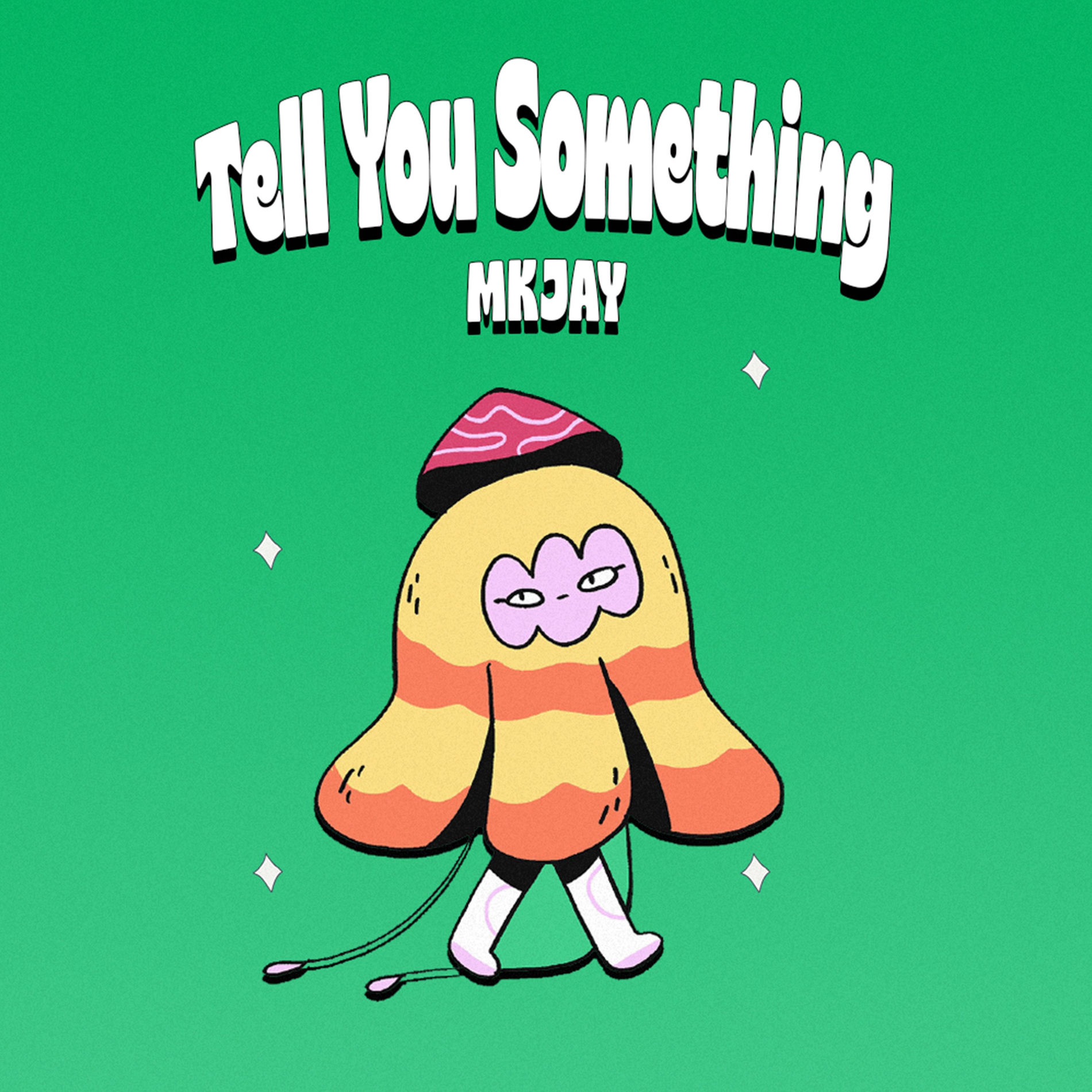 Album cover of Tell You Something